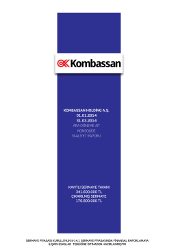 Kombassan Holding A.Ş. 2014 Konsolide Faaliyet Raporu / Tarih