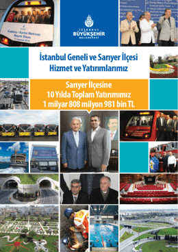 İstanbul Geneli ve Sarıyer İlçesi Hizmet ve Yatırımlarımız
