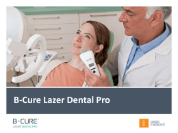 B-Cure Lazer Dental Pro - Lazer Dental Pro, Diş Hekimlere özel, Diş