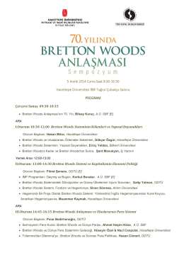 70. Yılında Bretton Woods Anlaşması Sempozyumu 5 Aralık 2014