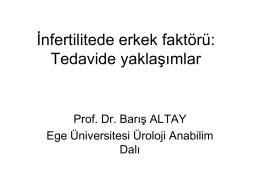 İnfertilitede androlojik faktör -Prof. Dr. Barış Altay