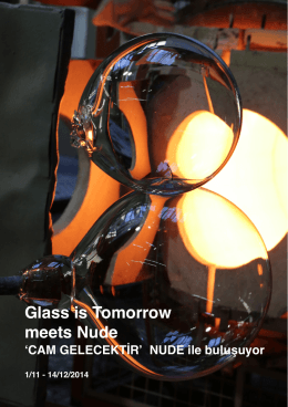 Glass is Tomorrow meets Nude Glass is Tomorrow meets Nude
