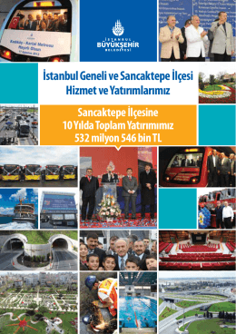 İstanbul Geneli ve Sancaktepe İlçesi Hizmet ve Yatırımlarımız
