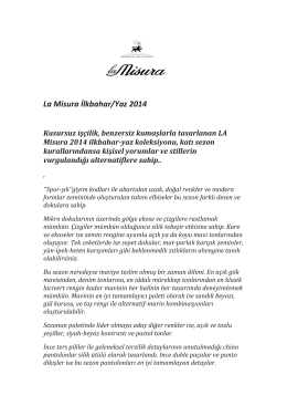 La Misura İlkbahar/Yaz 2014 Kusursuz işçilik, benzersiz kumaşlarla