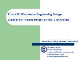 Inlet Pumping Stations, Screens, Grit Chambers
