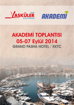 AKADEMİ TOPLANTISI 05-07 Eylül 2014