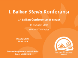 "1. Balkan Stevia (tatlandırıcı ve tedavi edici özellikleri nedeniyle