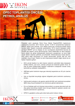 opec toplantısı öncesi petrol analizi opec toplantısı öncesi petrol