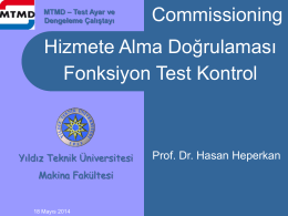 Fonksiyon Test Kontrol Komisyonu (Prof. Dr. Hasan Heperkan)
