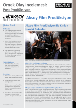 Örnek Olay İncelemesi: Aksoy Film Prodüksiyon