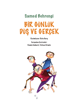 BİR GÜNLÜK DÜŞ VE GERÇEK