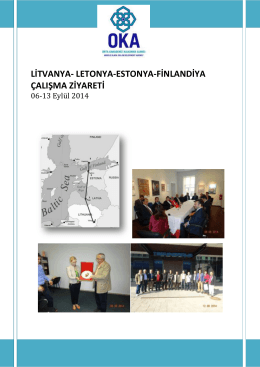 Litvanya-Letonya-Estonya-Finlandiya Ziyareti Görev Dönüş Raporu