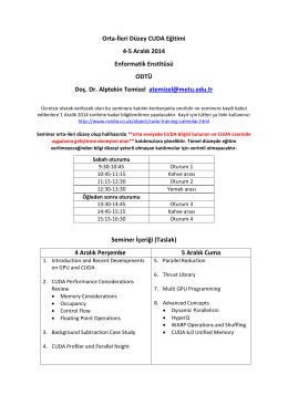 Orta-İleri Düzey CUDA Eğitimi 4-5 Aralık 2014 Enformatik
