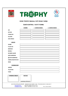 dosd trophy mahalli off-road yarışı idari kontrol / kayıt formu