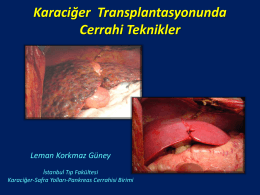 Karaciğer Transplantasyonunda Cerrahi Teknikler