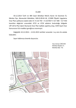 İ L A N 03.12.2014 Tarih ve 484 Sayılı Belediye Meclis Kararı ile