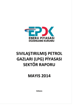 (LPG) Piyasası Mayıs Ayı Sektör Raporu