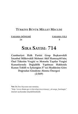 SIRA SAYISI: 714 - Türkiye Büyük Millet Meclisi