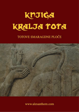 Knjiga Kralja Tota - Svetlost Balkana Loža Svetlost Balkana