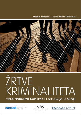 Žrtve kriminaliteta, međunarodni kontekst i situacija u Srbiji