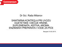 Dr Sci. Raša Milanov SANITARNA KONTROLA PRI UVOZU
