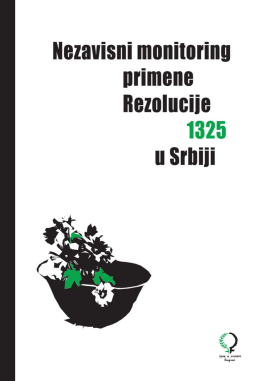 Nezavisni monitoring primene Rezolucije 1325 u Srbiji