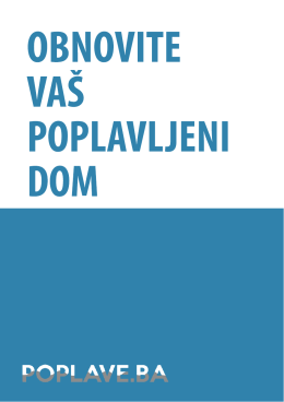 Obnovite Vaš poplavljeni dom.pdf - Poplave.ba