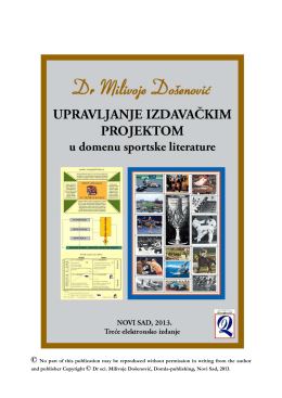 Dr Milivoje Došenović UPRAVLJANJE IZDAVAČKIM PROJEKTOM