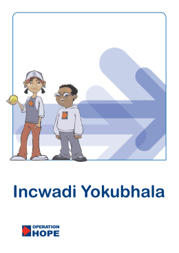 Incwadi Yokubhala - Banking on Our Future