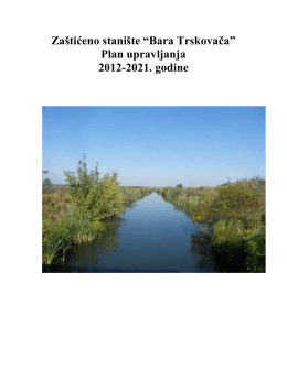 Zaštićeno stanište “Bara Trskovača” Plan upravljanja 2012