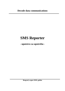 Uputstvo - SMS Reporter
