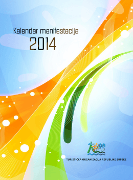 Kalendar manifestacija 2014 - Turistička organizacija Republike
