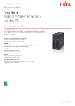 Data Sheet FUJITSU ESPRIMO P420 E85+ Desktop PC