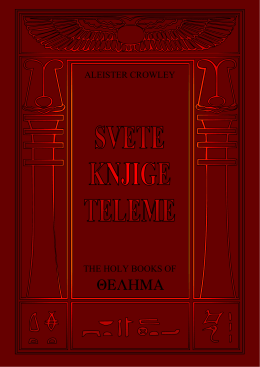Aleister Crowley – The Holy Books Of Thelema – Svete Knjige Teleme