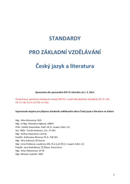 STANDARDY PRO ZÁKLADNÍ VZDĚLÁVÁNÍ Český jazyk a literatura