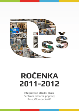 Rocenka 2011/2012 - SŠTE Brno, Olomoucká 61
