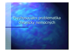 2_Ticha_Psychosociální problematika chronicky