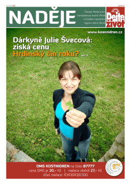 Dárkyně Julie Švecová - Nadace pro transplantace kostní dřeně