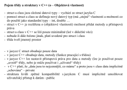 Pojem třídy a struktury v C++ (o – Objektová vlastnost)