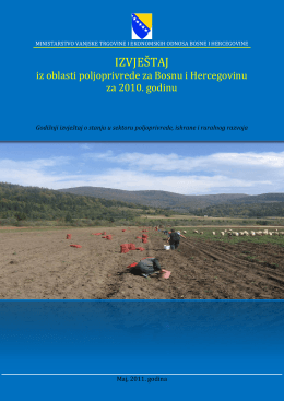 IZVJEŠTAJ iz oblasti poljoprivrede za Bosnu i Hercegovinu za 2010