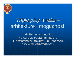 Triple play - Katedra za telekomunikacije