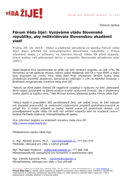 Fórum Věda žije!: Vyzýváme vládu Slovenské republiky, aby