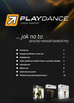 PlayDance ...Jak na to Stručný manuál taneční hry ke stažení (PDF 3