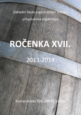 Ročenka XVII-2013-2014 - Základní škola a gymnázium Vítkov