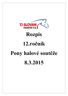Rozpis 12.ročník Pony halové soutěže 8.3.2015