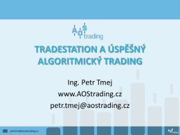 TradeStation a úspěšný algoritmický trading