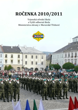 Ročenka 2010/2011 - Vojenská střední škola a Vyšší odborná škola