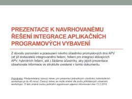 Prezentace k navrhovanému řešení integrace aplikačních