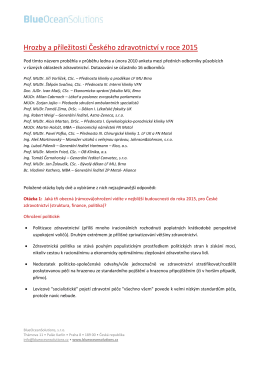 Hrozby a příležitosti Českého zdravotnictví v roce 2015 (8. 4. 2010
