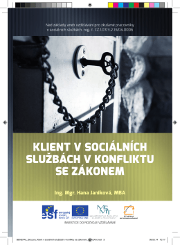 Klient v sociálních službách v konfliktu se zákonem